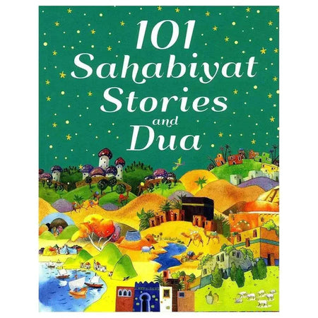 101 Sahabiyat Stories and Dua