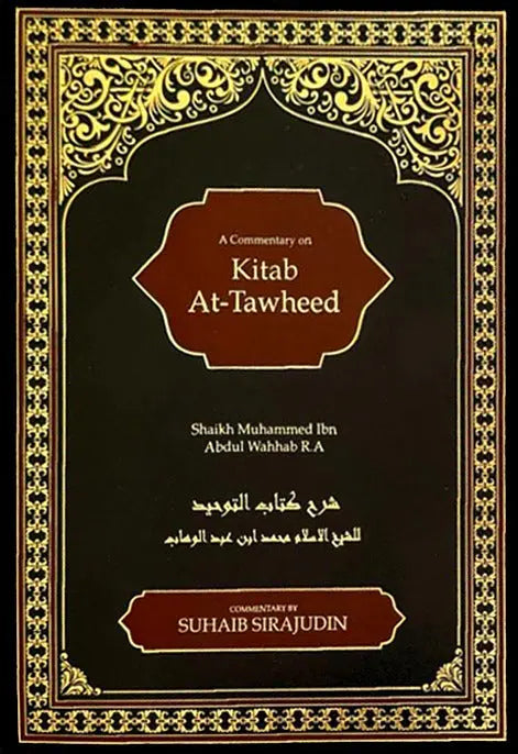 A Commentary on Kitab At-Tawheed| Almanaar Islamic Store