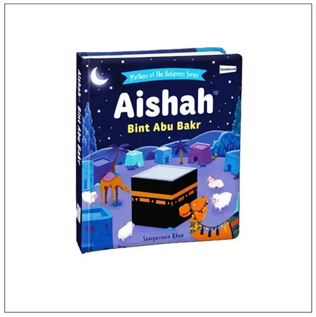 Aisha Bint Abu Bakr - almanaar Islamic Store