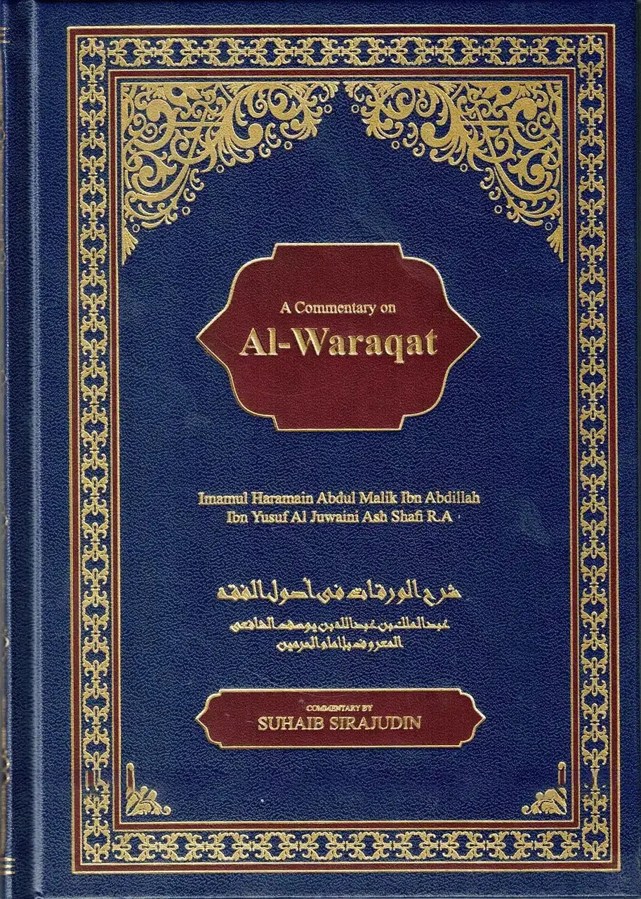 A Commentary on Al-Waraqat SUHAIB SIRAJUDIN