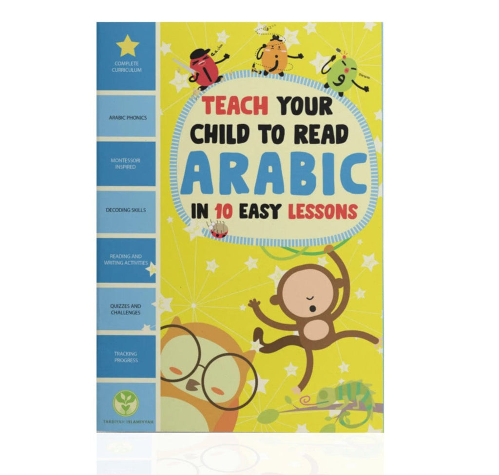 Teach Your Child To Read Arabic in 10 Easy Lessons