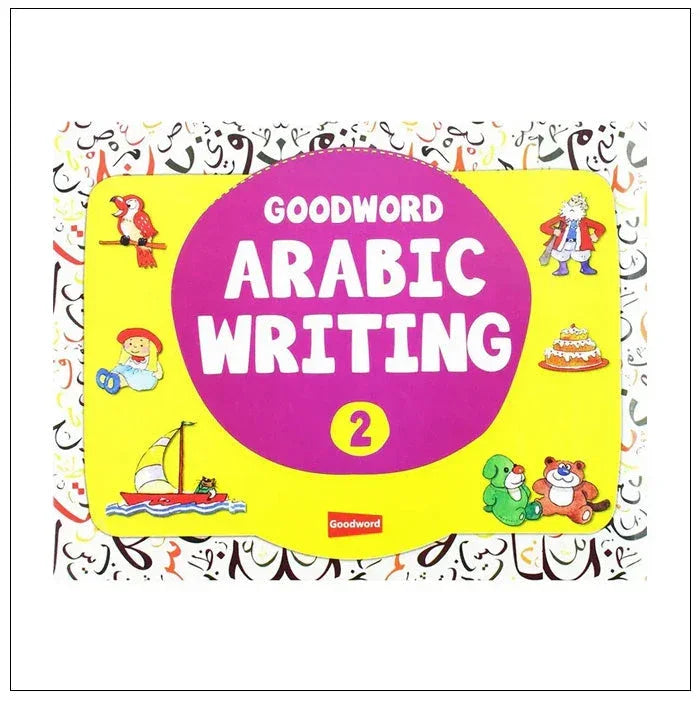 Goodword Arabic Writing 2 - Almanaar Islamic Store