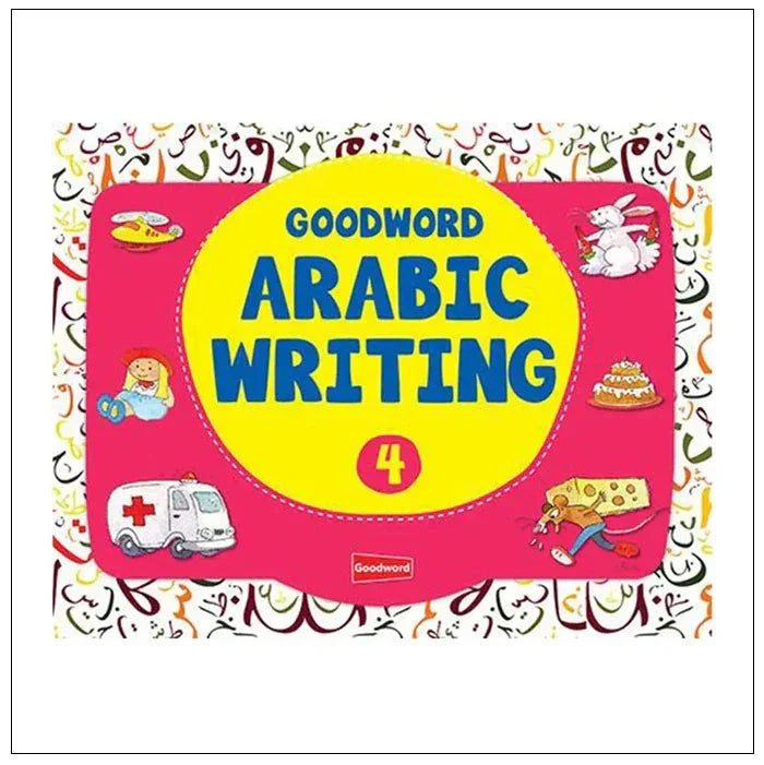 Goodword Arabic Writing 4 - Almanaar Islamic Store