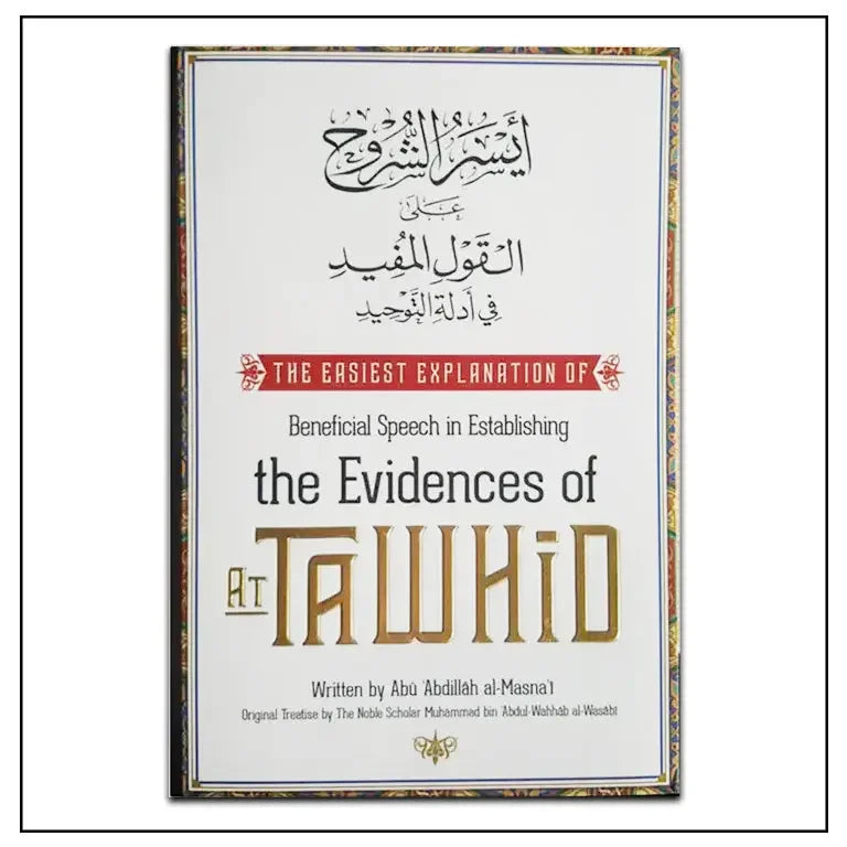 Evidences of At-Tawhid - Almanaar Islamic Store