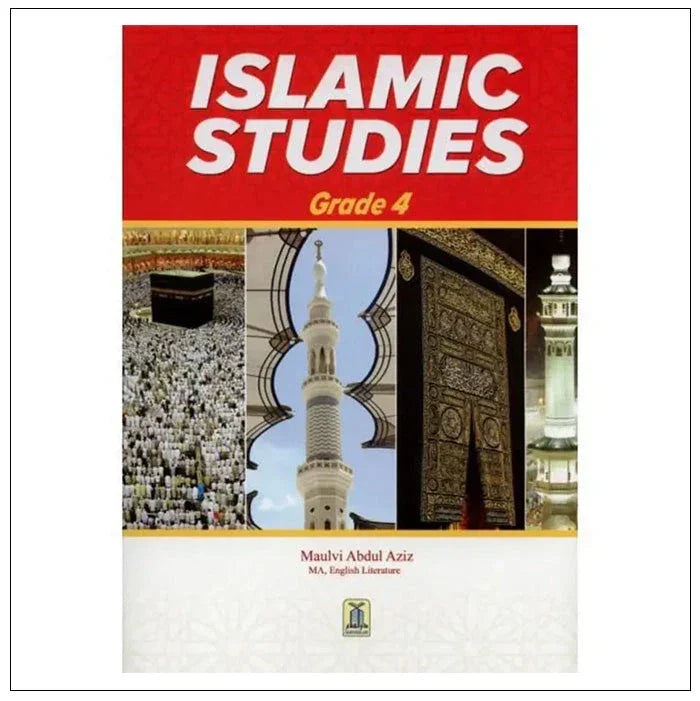 Islamic Studies Grade 4 By Maulvi Abdul Aziz - Almanaar Islamic Store