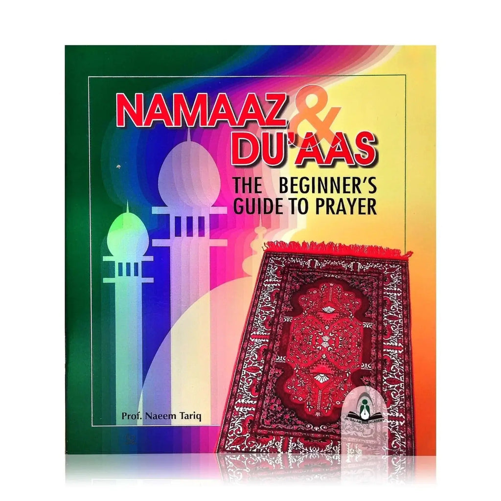 Namaaz & Du'aas (Beginners Guide to Islamic Prayer) | Almanaar Islamic Store