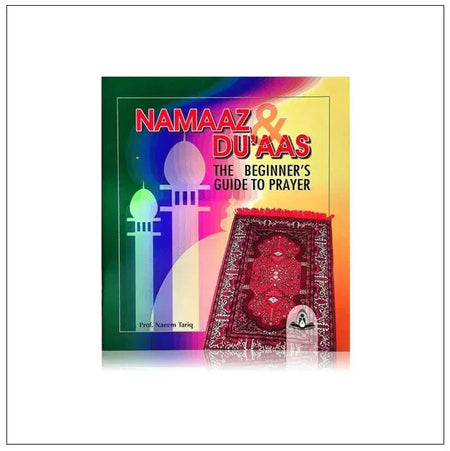 Namaaz & Du'aas(Beginners Guide to Islamic Prayer) Paperback - almanaar Islamic Store