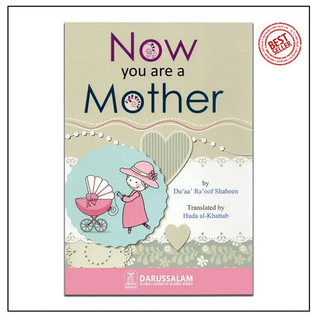 Now you are Mother - almanaar Islamic Store