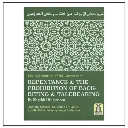 Repentance And Prohibition Of Back-Biting & Talebearing - Almanaar Islamic Store
