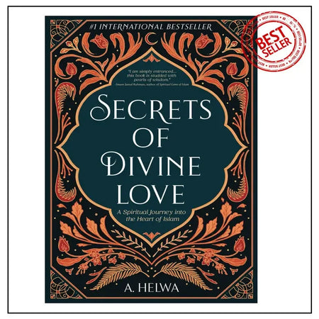 Secrets of Divine Love by A. Helwa - almanaar Islamic Store