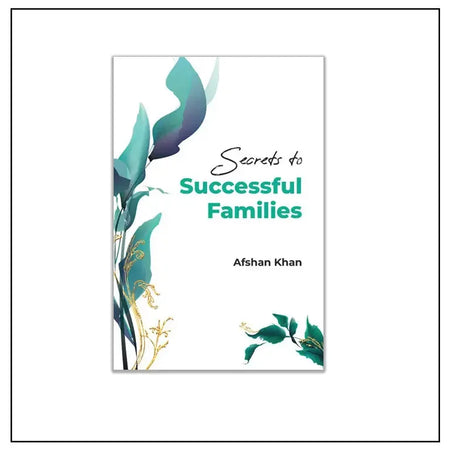 Secrets to Successful Families - almanaar Islamic Store