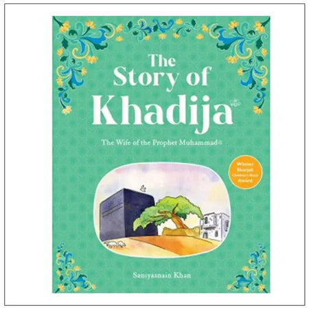 The Story Of Khadija - almanaar Islamic Store