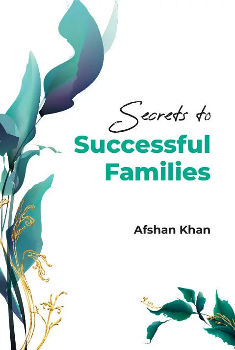 Secrets to Successful Families - almanaar Islamic Store