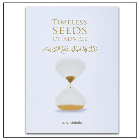 Timeless Seeds of Advice - almanaar Islamic Store