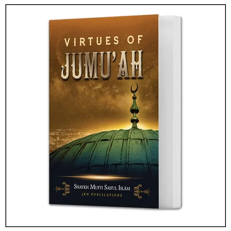 Virtues of Jumuáh - almanaar Islamic Store