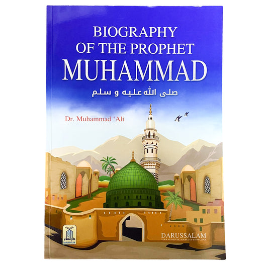 Biography Of The Prophet Muhammad