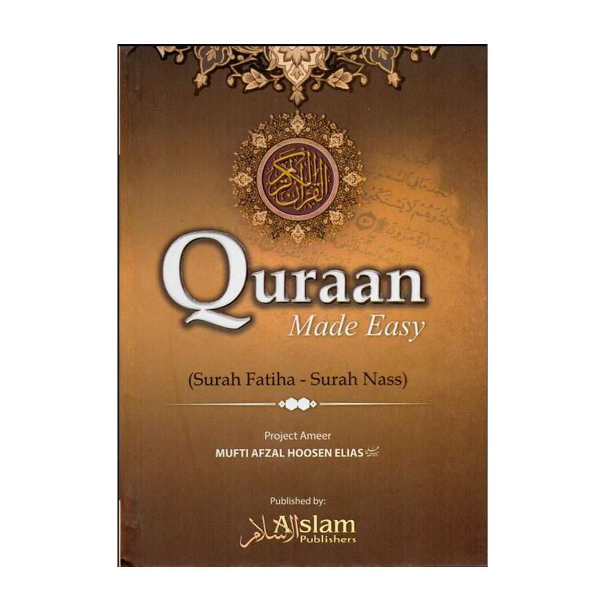 Quran Made Easy Arabic & English Translation by Afzal Hoosen (New Revised Edition)-almanaar Islamic Store
