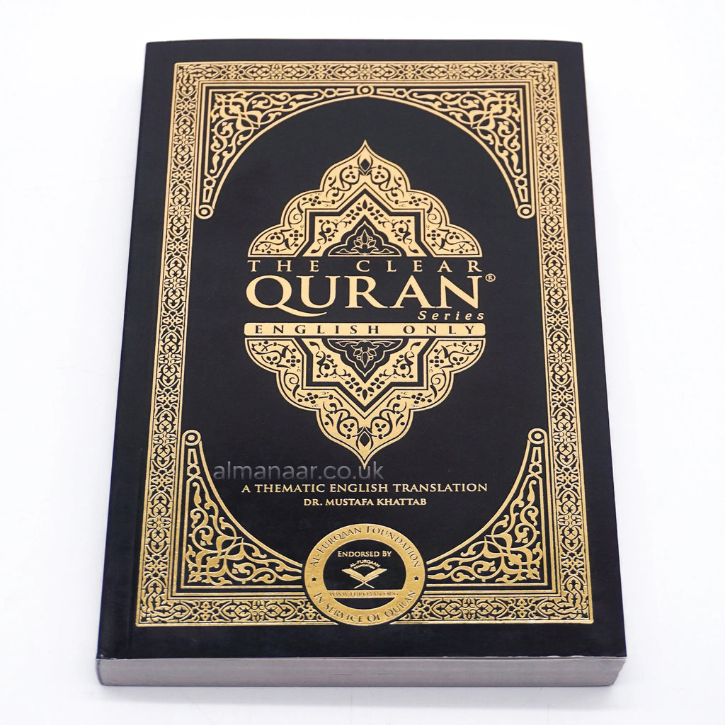 The Clear Quran by Dr. Mustafa Khattab-almanaar Islamic Store