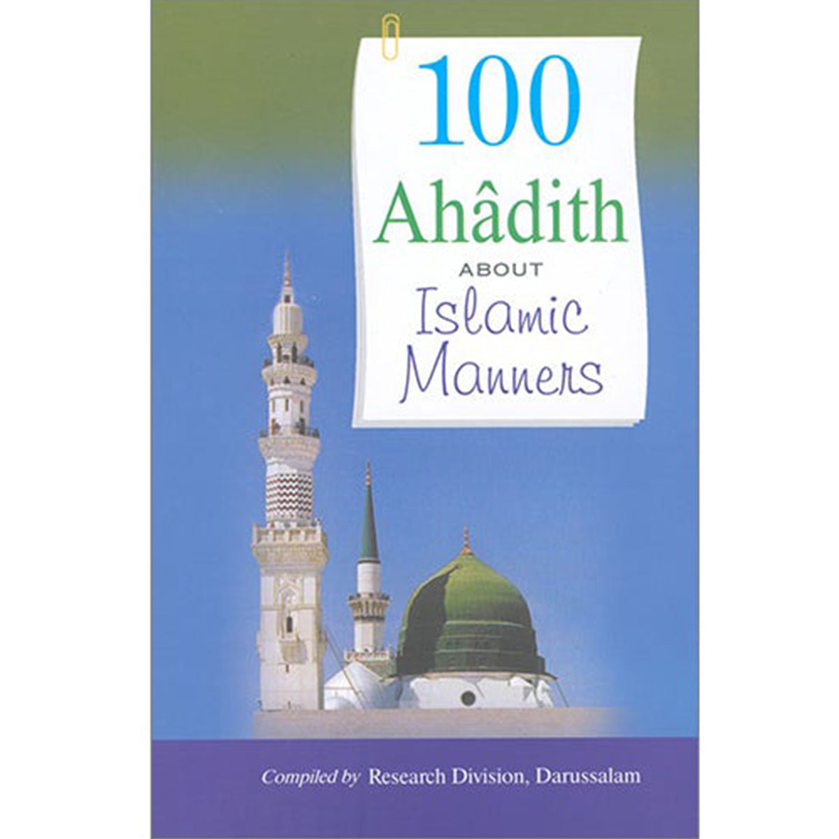 100 Ahadith About Islamic Manners-almanaar Islamic Store