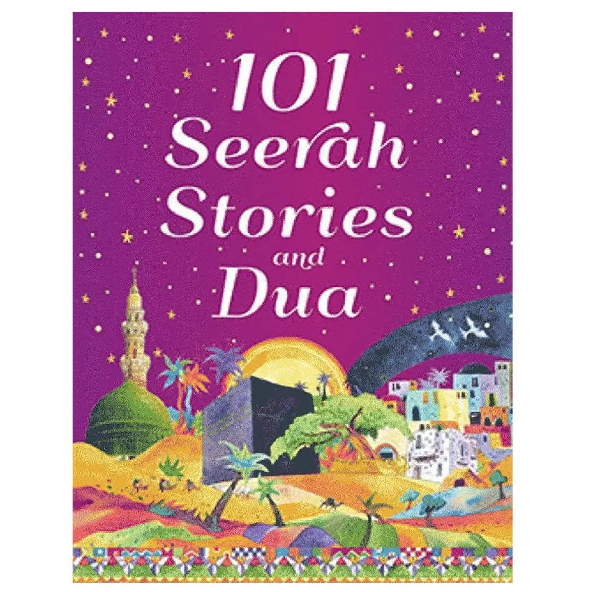 101 Seerah stories and Dua-almanaar Islamic Store