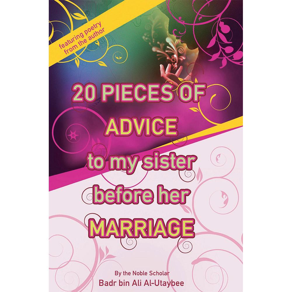 20 Pieces Of Advice To My Sister Before Her Marriage-almanaar Islamic Store