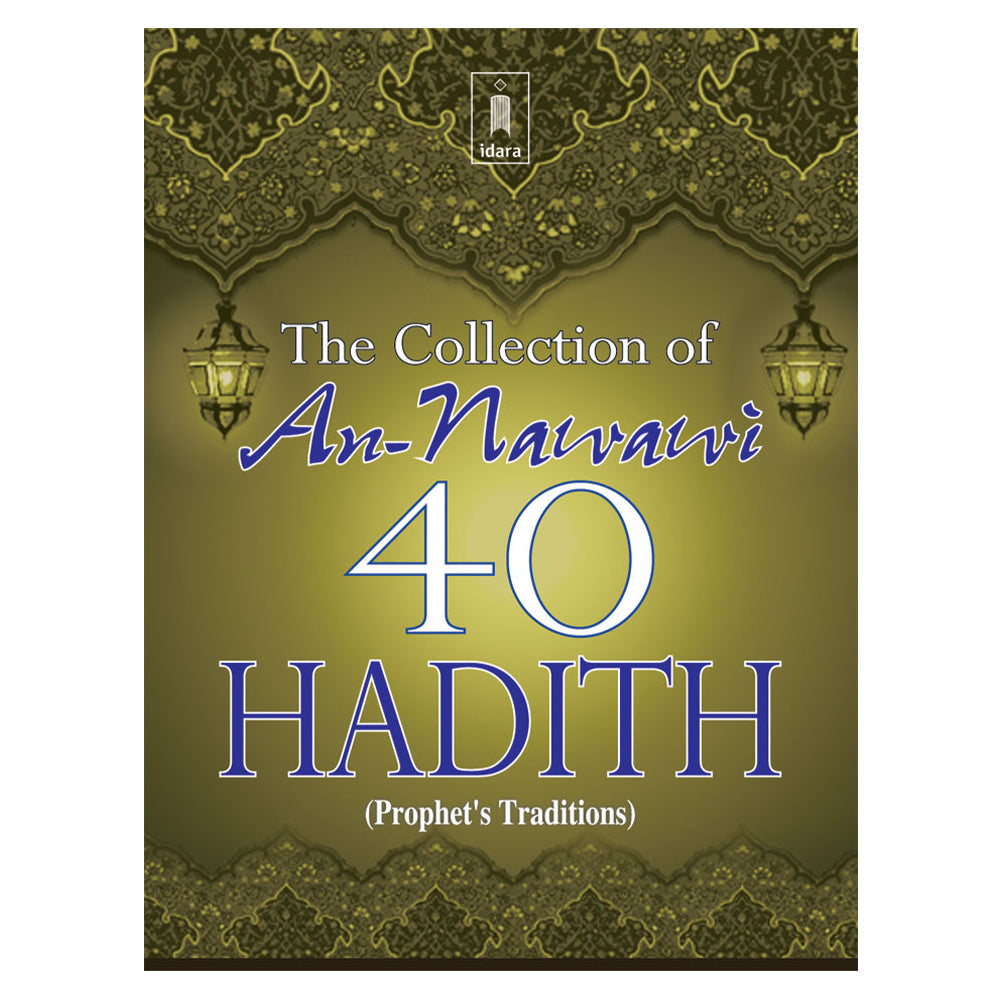 A Collection of An-Nawawi 40 Hadith | Prophet’s Traditions | Pocket-almanaar Islamic Store
