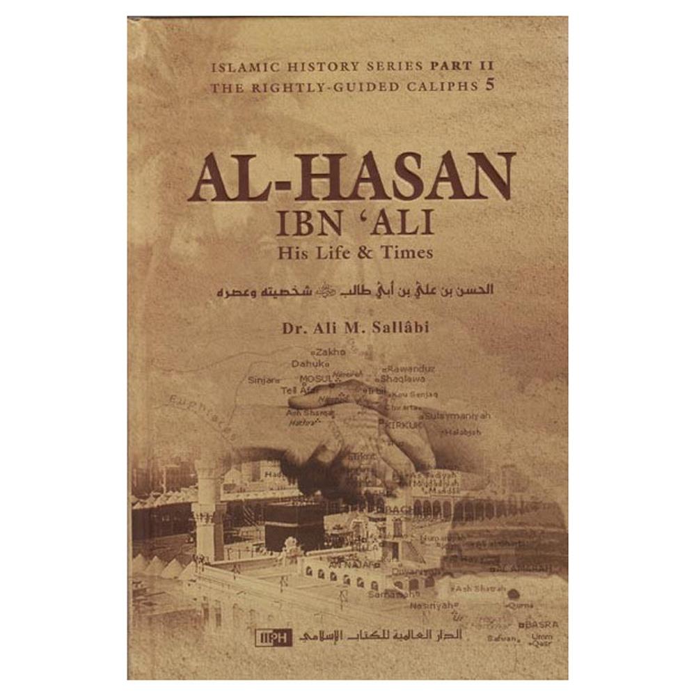 Al-Hasan Ibn Ali His Life&Time-almanaar Islamic Store