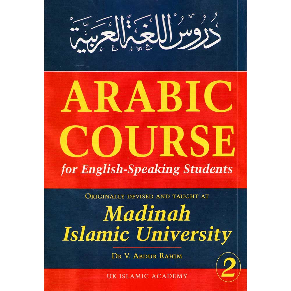 Arabic Course for English Speaking Students Book 2-almanaar Islamic Store
