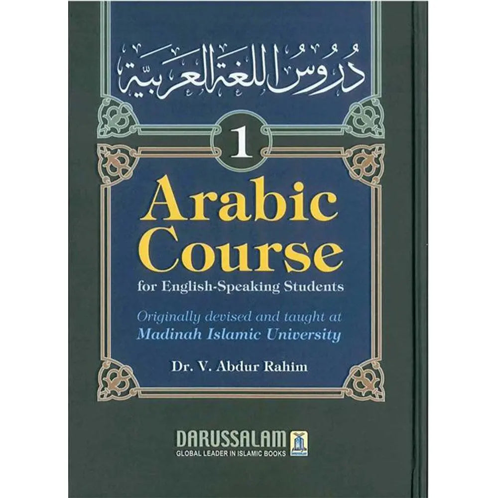 Arabic Course (for English-Speaking Students ) Volume 1-almanaar Islamic Store