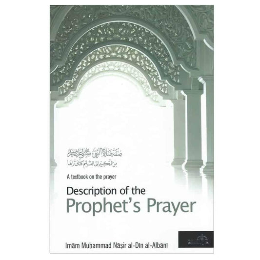 Description of The Prophet Prayer-almanaar Islamic Store