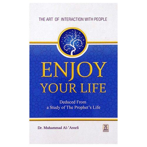 Enjoy Your Life-almanaar Islamic Store