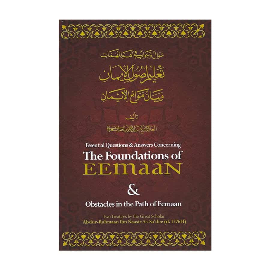 The foundation of Eemaan & obstacles-almanaar Islamic Store