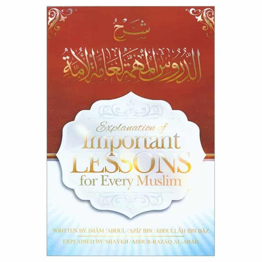 Explanation Of Important Lessons For Every Muslim-almanaar Islamic Store