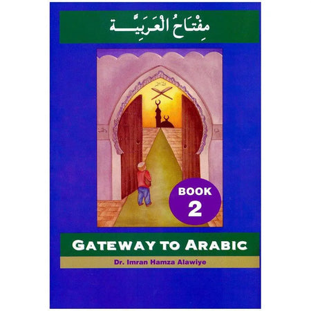 Gateway To Arabic 2-almanaar Islamic Store