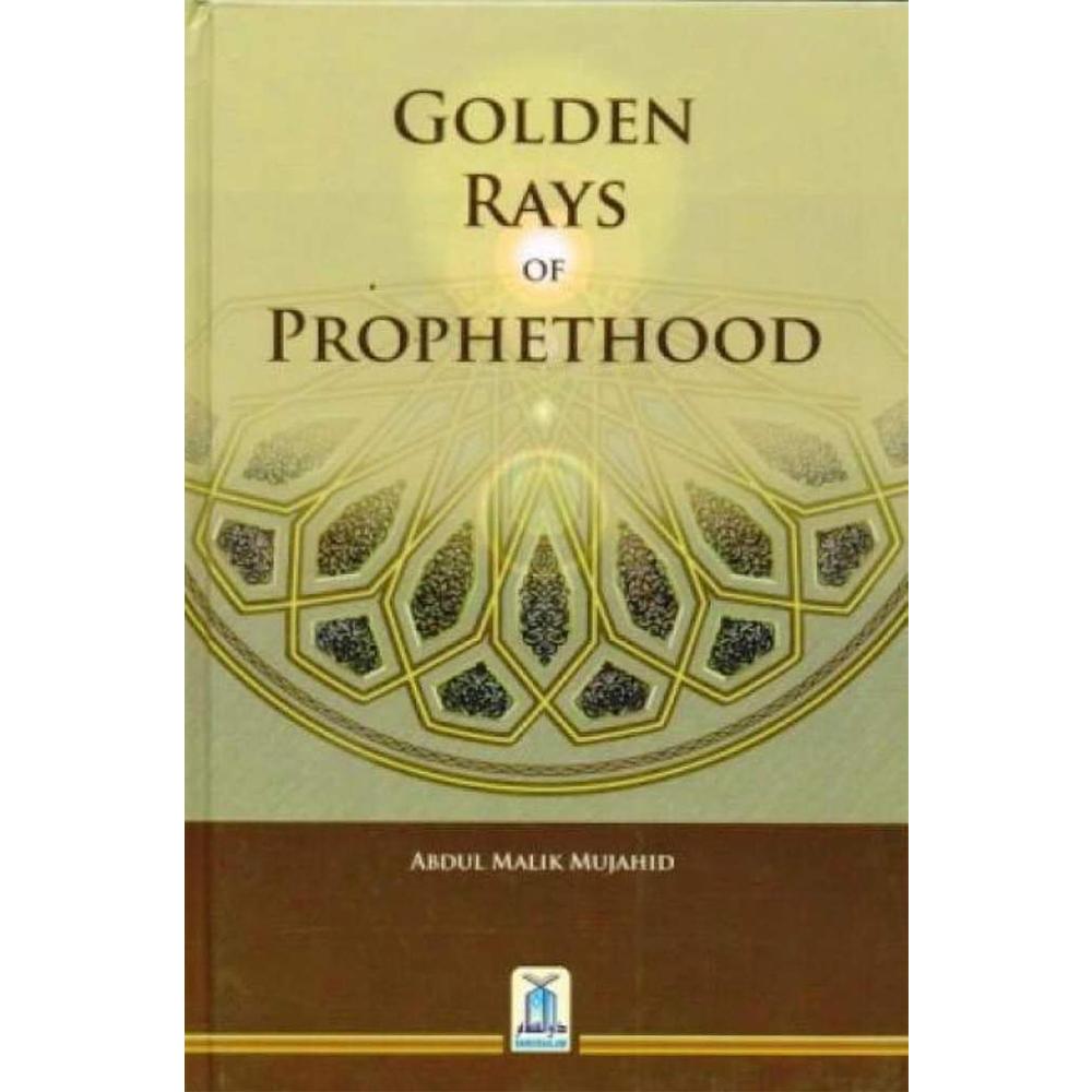 Golden Rays Of Prophethood-almanaar Islamic Store