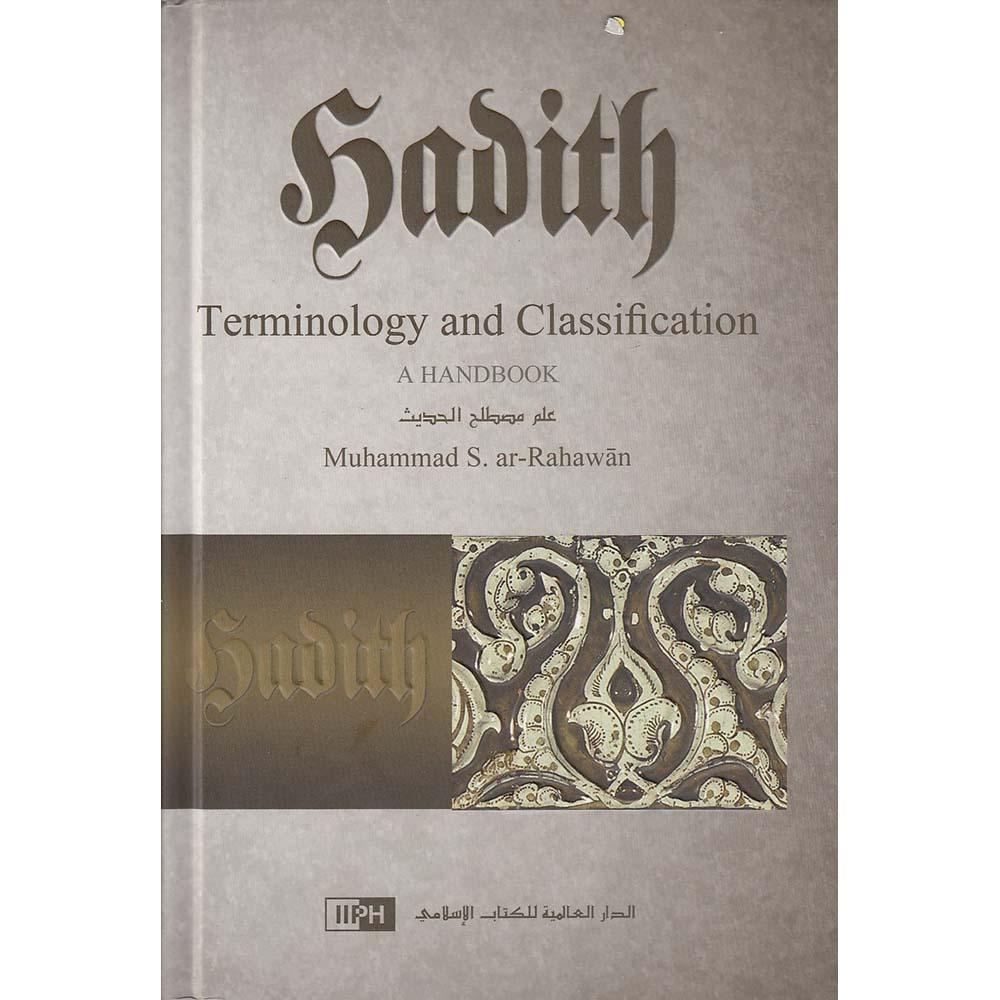 Hadith Terminology and Classification A Handbook-almanaar Islamic Store
