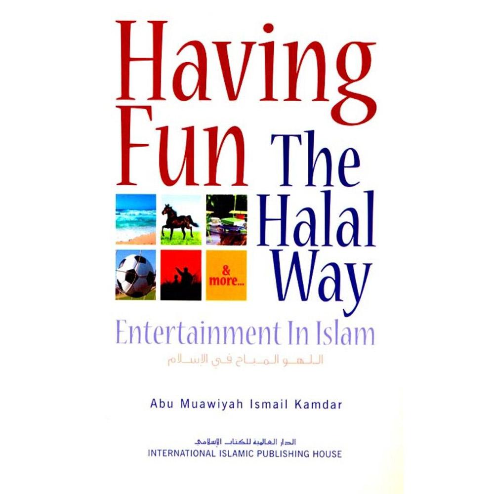 Having Fun The Halal Way-almanaar Islamic Store