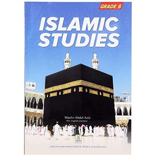 Islamic Studies Grade 6 By Maulvi Abdul Aziz-almanaar Islamic Store