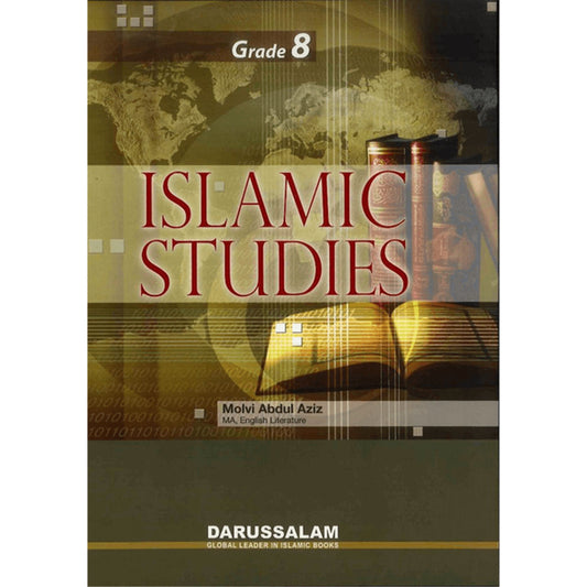 Islamic Studies Grade 8 By Maulvi Abdul Aziz-almanaar Islamic Store