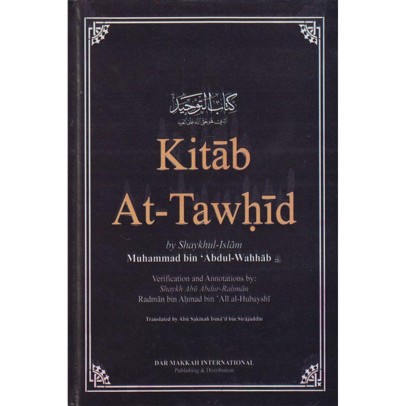 Kitab At-Tawhid (H/B) by  Dr. Salih al-Fawzan-almanaar Islamic Store