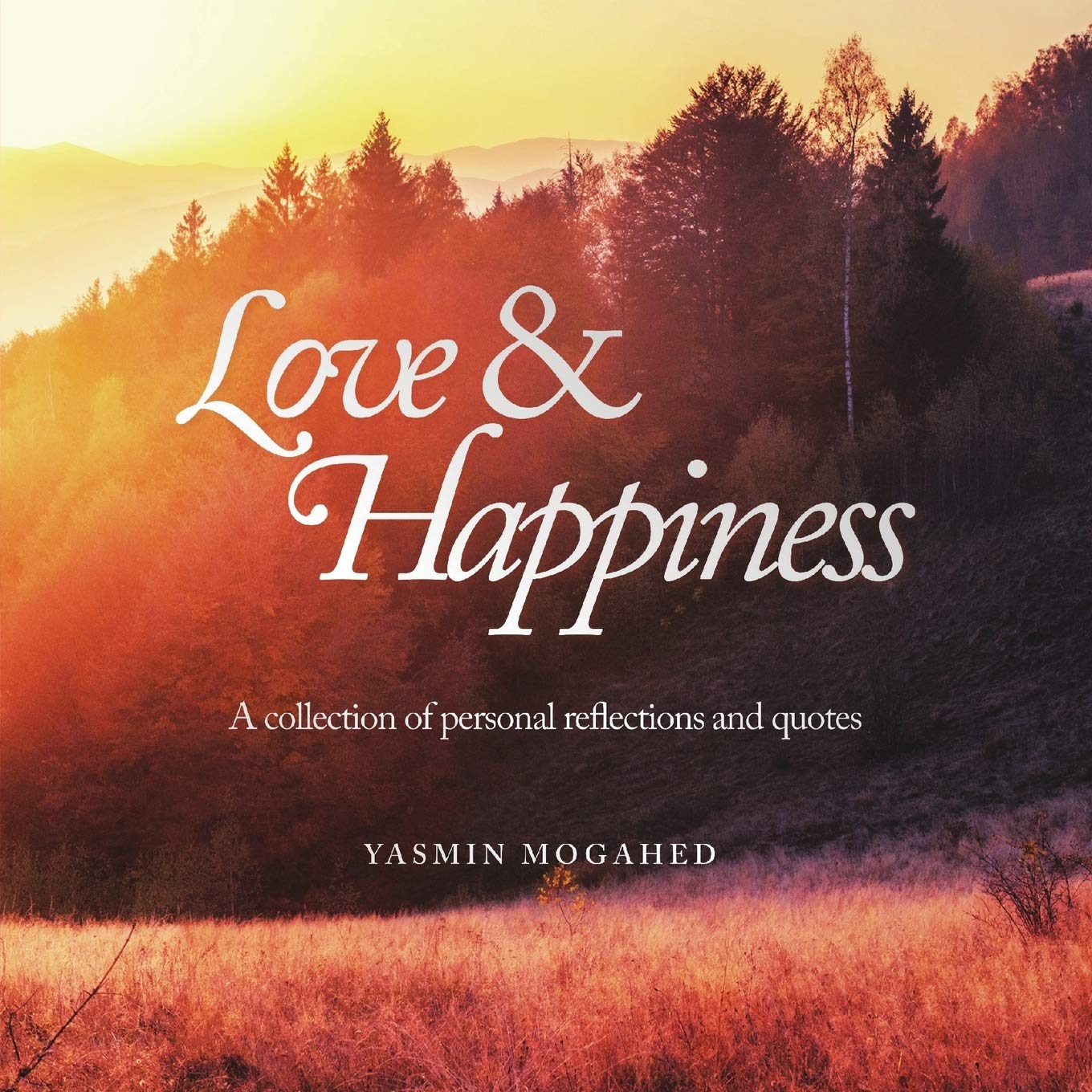 Love & Happiness by Yasmin Mogahed-almanaar Islamic Store