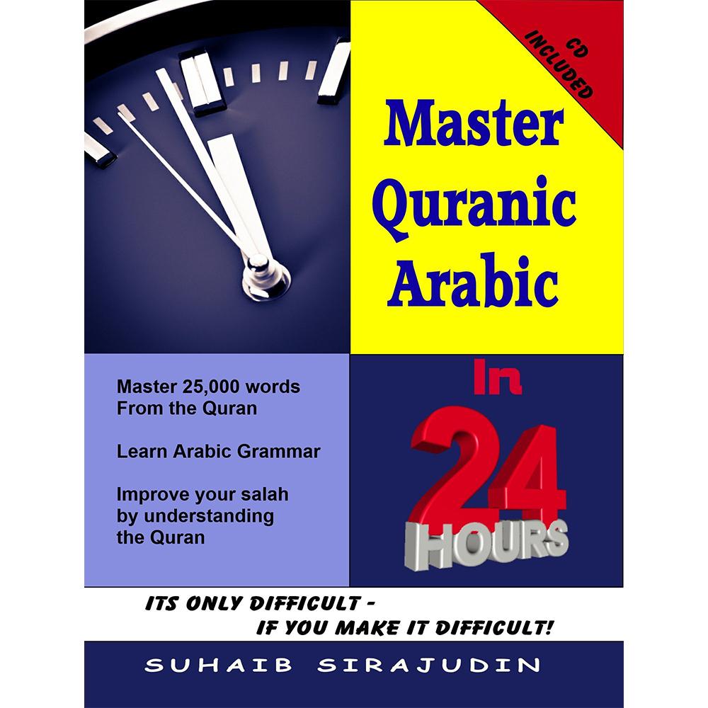 Master Quranic Arabic In 24 Hours ( with CD)-almanaar Islamic Store