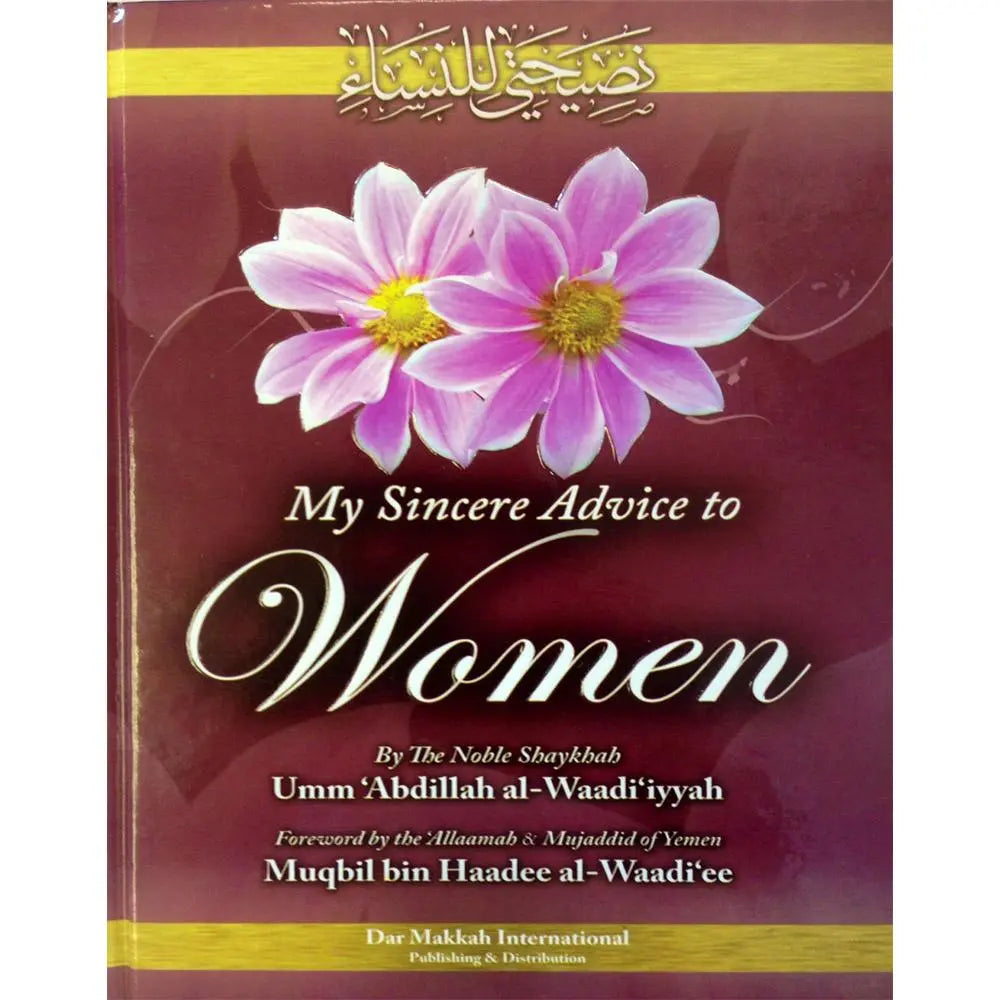 Sincere Advice To Women-almanaar Islamic Store