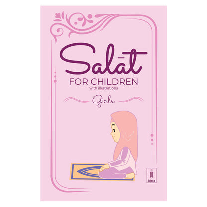 Salat for Children – Girls (With Colour Illustrations)-almanaar Islamic Store
