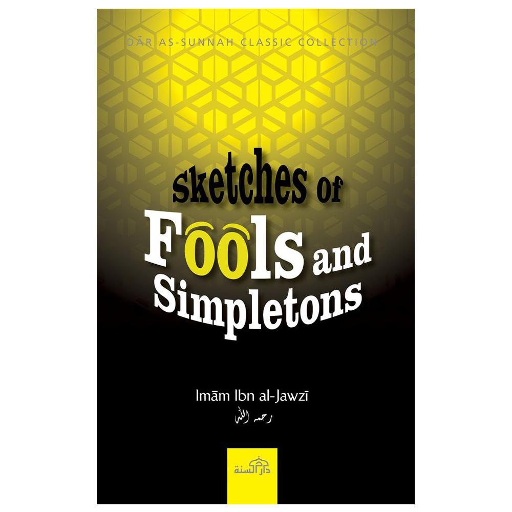 Sketches Of Fools & Simpletons-almanaar Islamic Store
