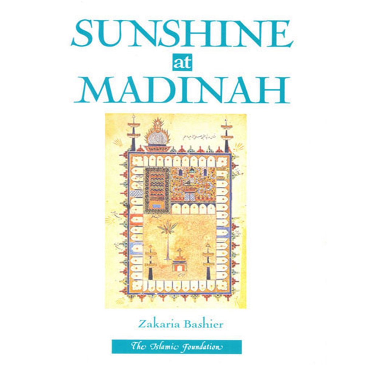 Sunshine At Madinah-almanaar Islamic Store