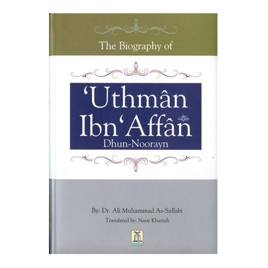 Uthman Ibn Affan-almanaar Islamic Store