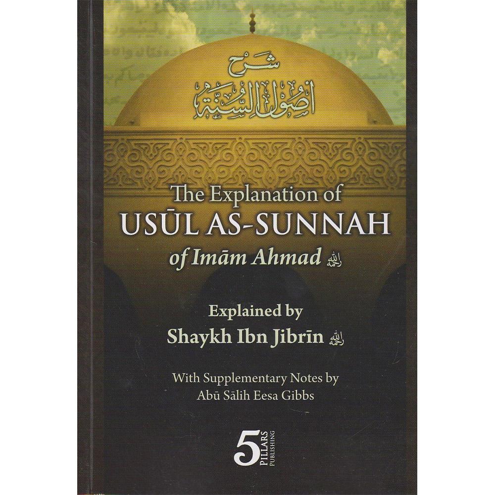 Explanation Of Usul As-Sunnah-almanaar Islamic Store