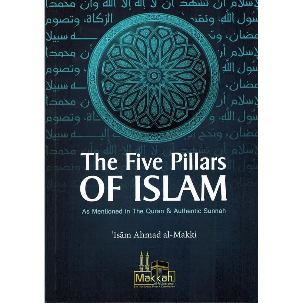 The Five Pillars Of Islam-almanaar Islamic Store