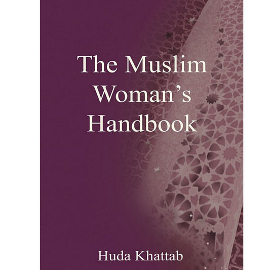 The Muslim Woman's Handbook-almanaar Islamic Store